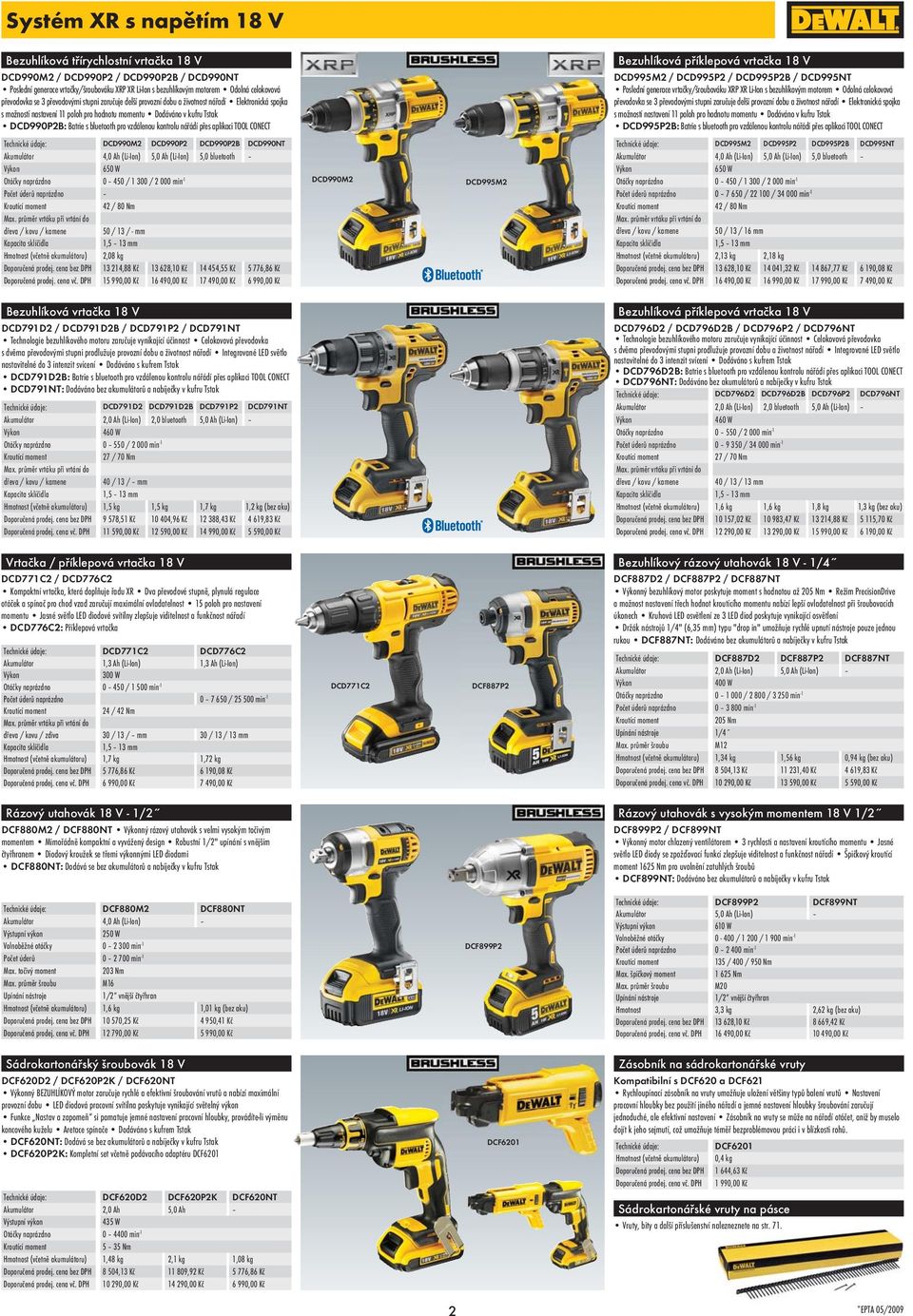 bluetooth pro vzdálenou kontrolu nářádí přes aplikaci TOOL CONECT Bezuhlíková příklepová vrtačka 18 V DCD995M2 / DCD995P2 / DCD995P2B / DCD995NT Poslední generace vrtačky/šroubováku XRP XR Li-Ion s