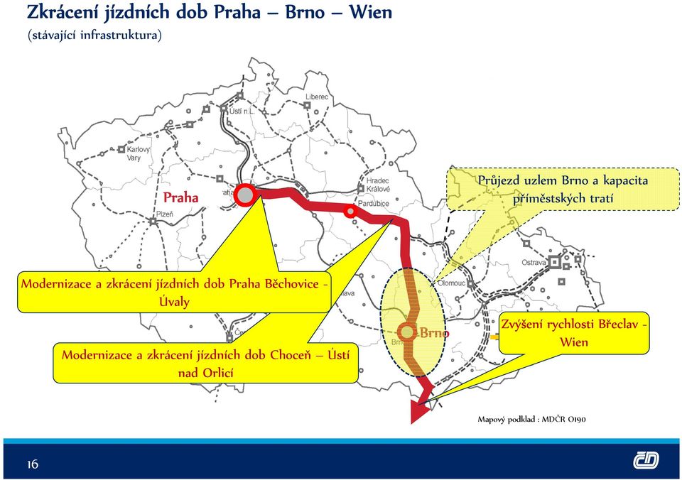 jízdních dob Praha Běchovice - Úvaly Modernizace a zkrácení jízdních dob