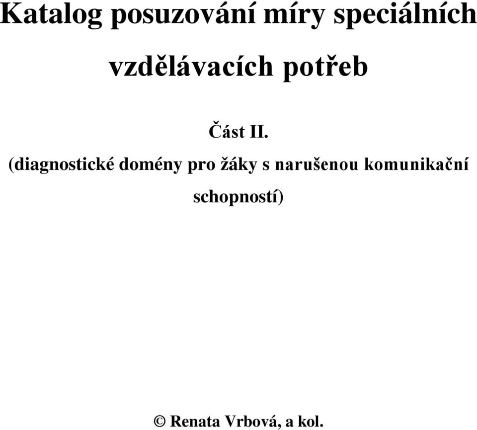 (diagnostické domény pro žáky s