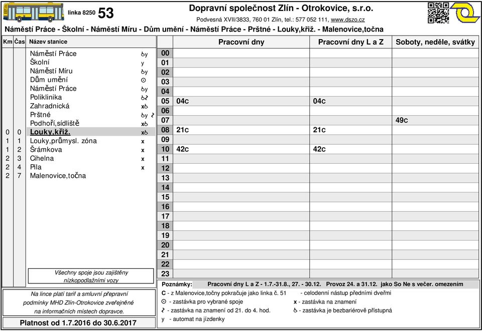 č. - zastávka na znamení od. do. hod. Podvesná XVII/, Zlín, tel.