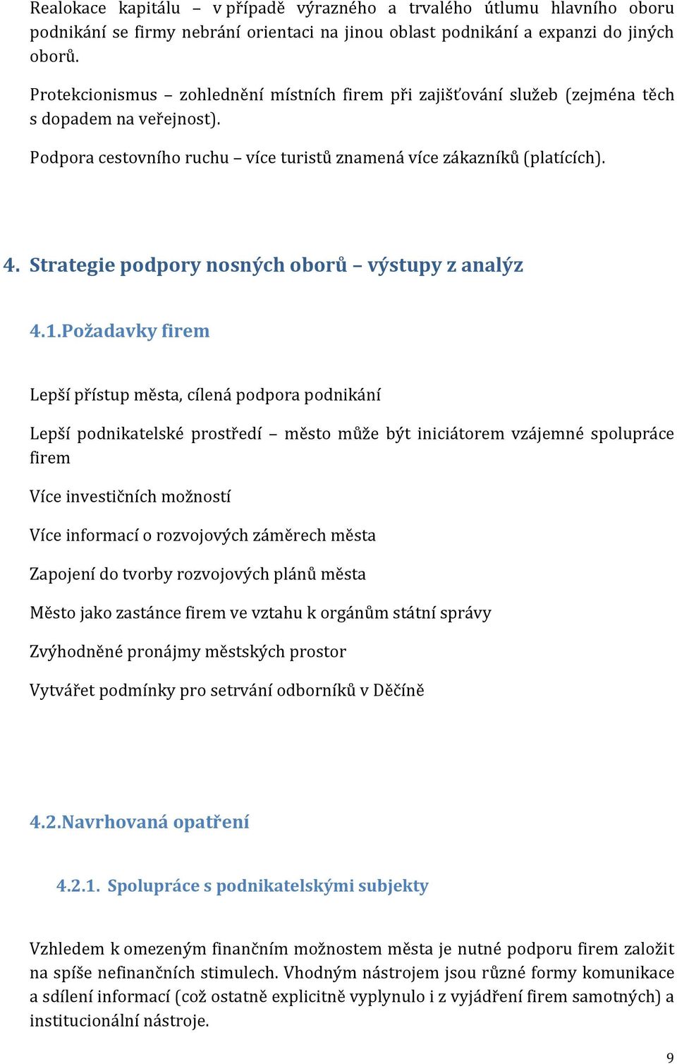 Strategie podpory nosných oborů výstupy z analýz 4.1.