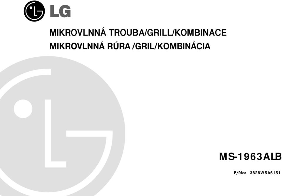 RÚRA/GRIL/KOMBINÁCIA