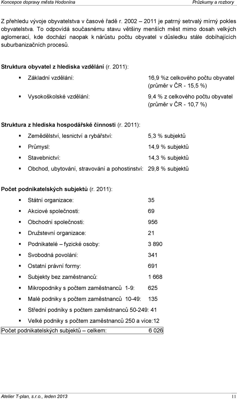 Struktura obyvatel z hlediska vzdělání (r.