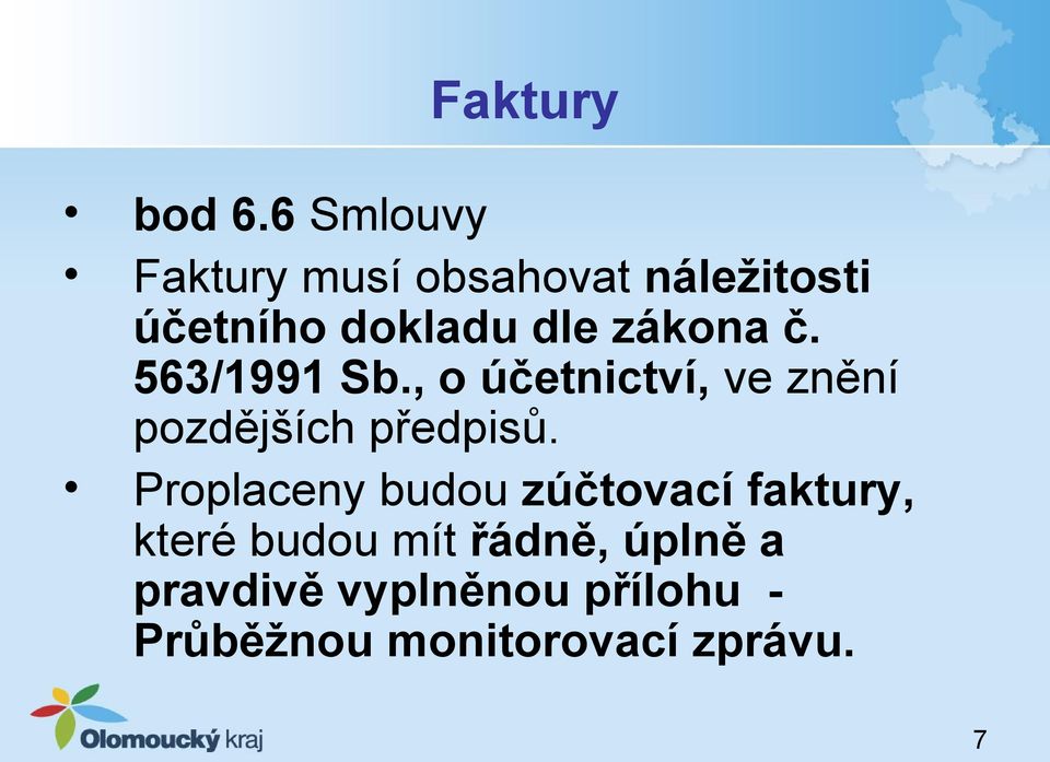 zákona č. 563/1991 Sb., o účetnictví, ve znění pozdějších předpisů.