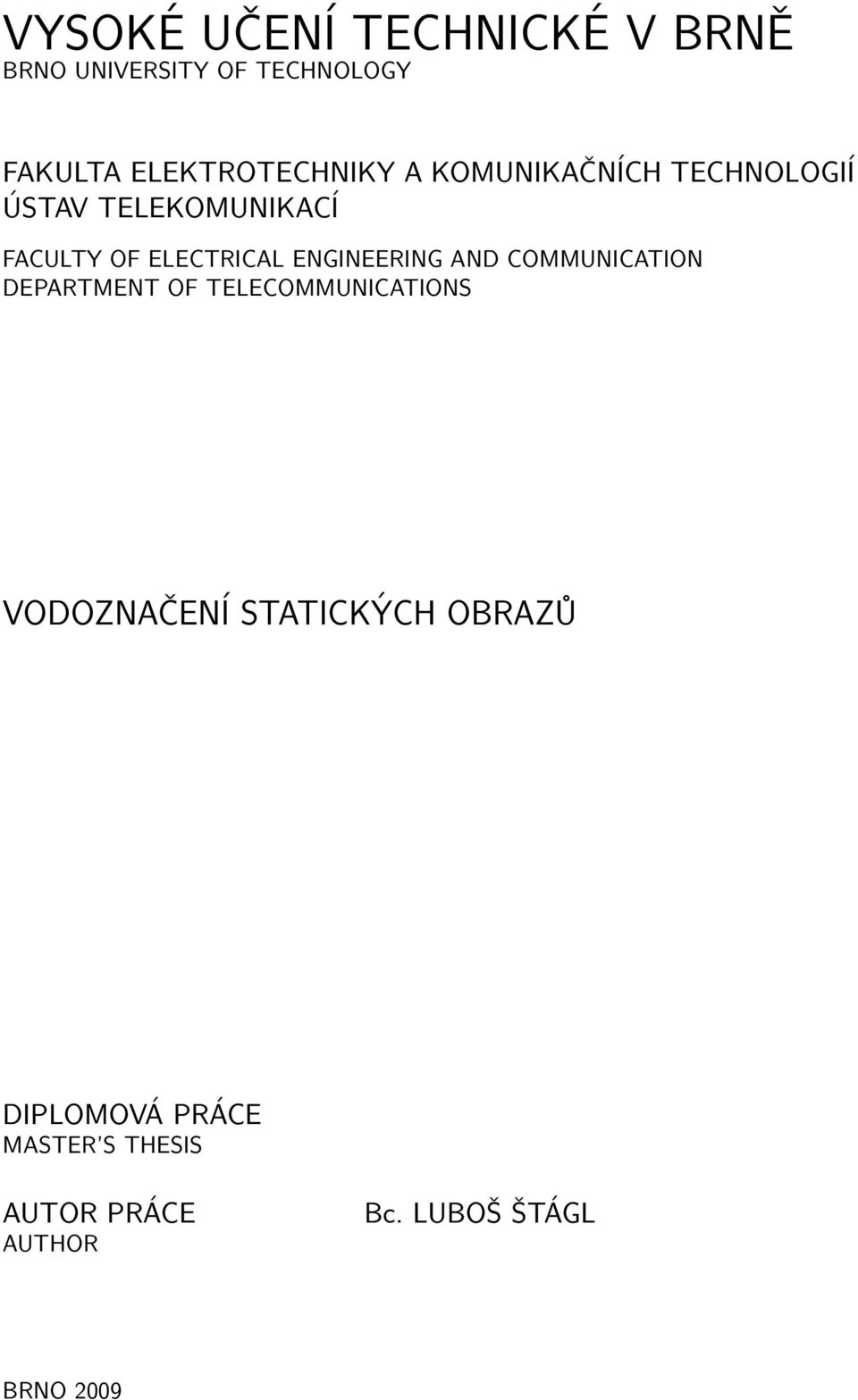 ELECTRICAL ENGINEERING AND COMMUNICATION DEPARTMENT OF TELECOMMUNICATIONS