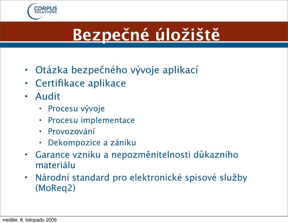 Dekompozice a zániku Garance vzniku a nepozměnitelnosti