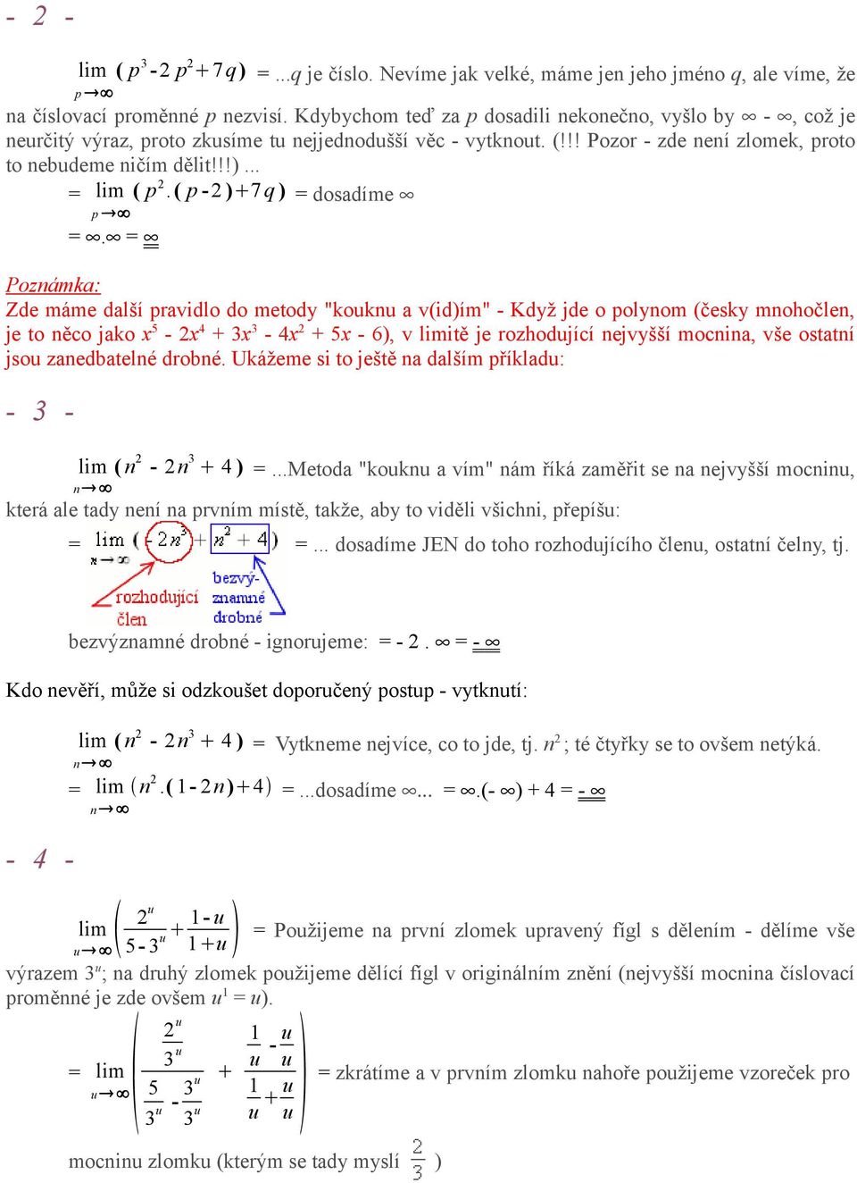 ( p -2 ) 7 q ) = dosadíme p =.