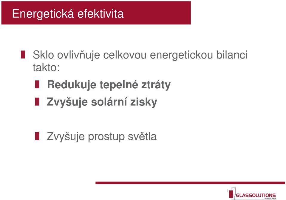 bilanci takto: Redukuje tepelné