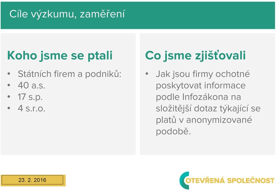 firmy ochotné poskytovat informace podle Infozákona na