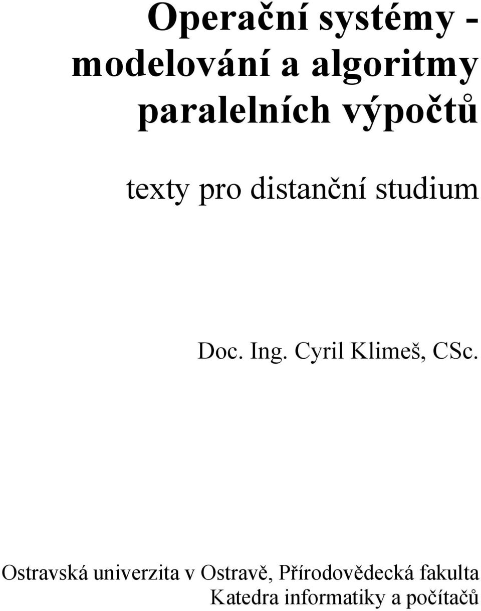 Doc. Ing. Cyril Klimeš, CSc.