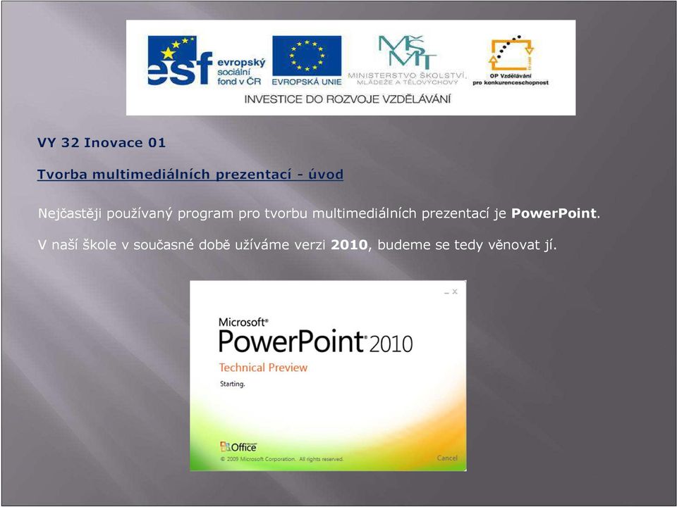 PowerPoint.