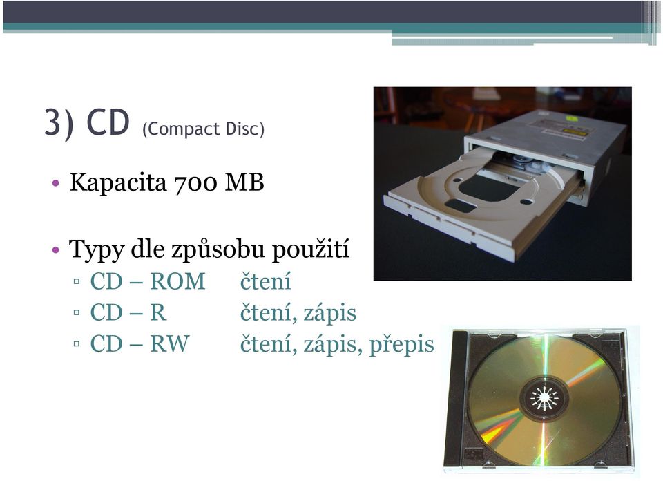 použití CD ROM čtení CD R