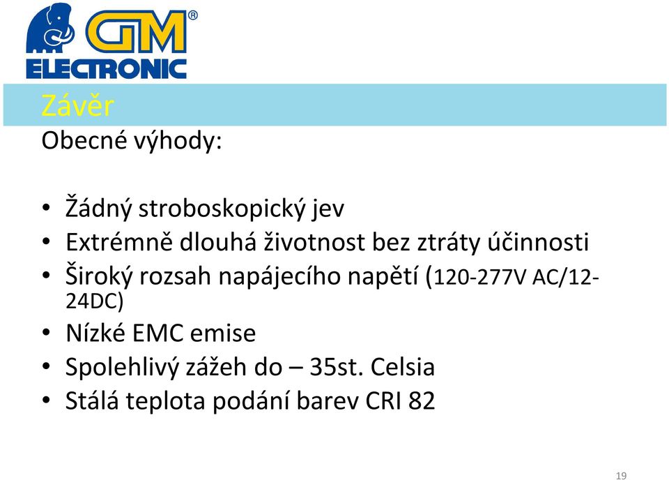 napájecåho napětå (120-277V AC/12-24DC) NÅzkâ EMC emise