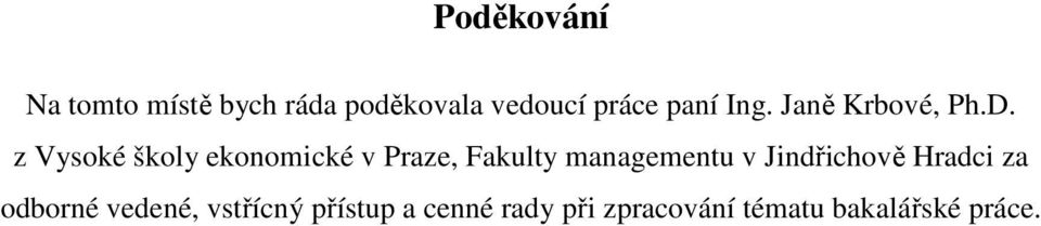 z Vysoké školy ekonomické v Praze, Fakulty managementu v