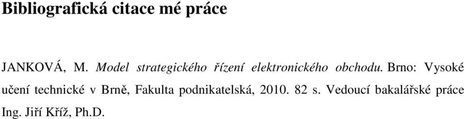 Brno: Vysoké učení technické v Brně, Fakulta