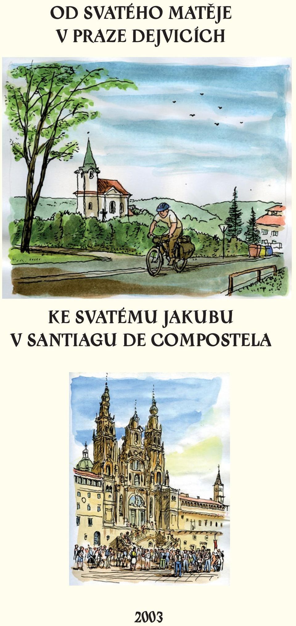 SVATÉMU JAKUBU V