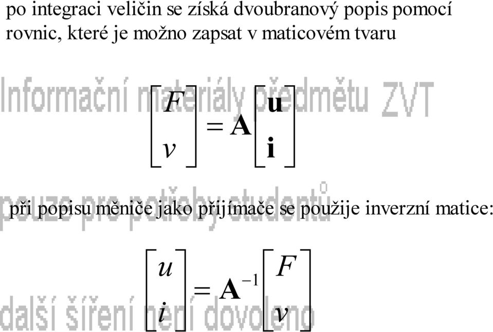 maticovém tvaru F u v A i při popisu měniče