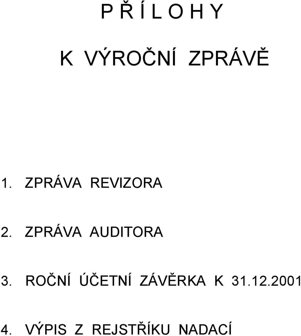 ZPRÁVA AUDITORA 3.