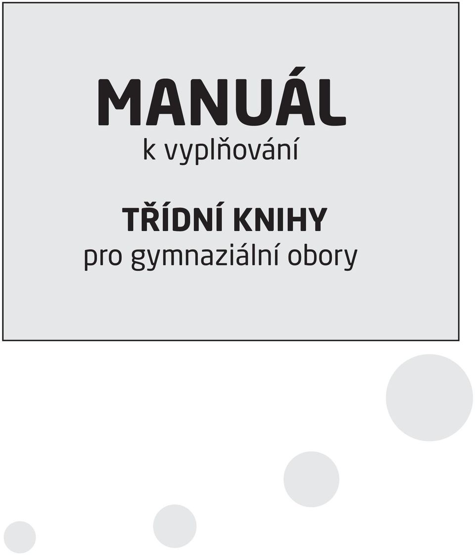 TŘÍDNÍ KNIHY