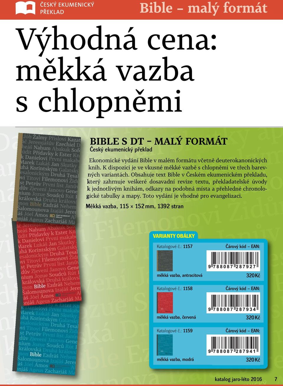 Obsahuje text Bible v Českém ekumenickém překladu, který zahrnuje veškeré dosavadní revize textu, překladatelské úvody k jednotlivým knihám, odkazy na podobná místa a přehledné chronologické