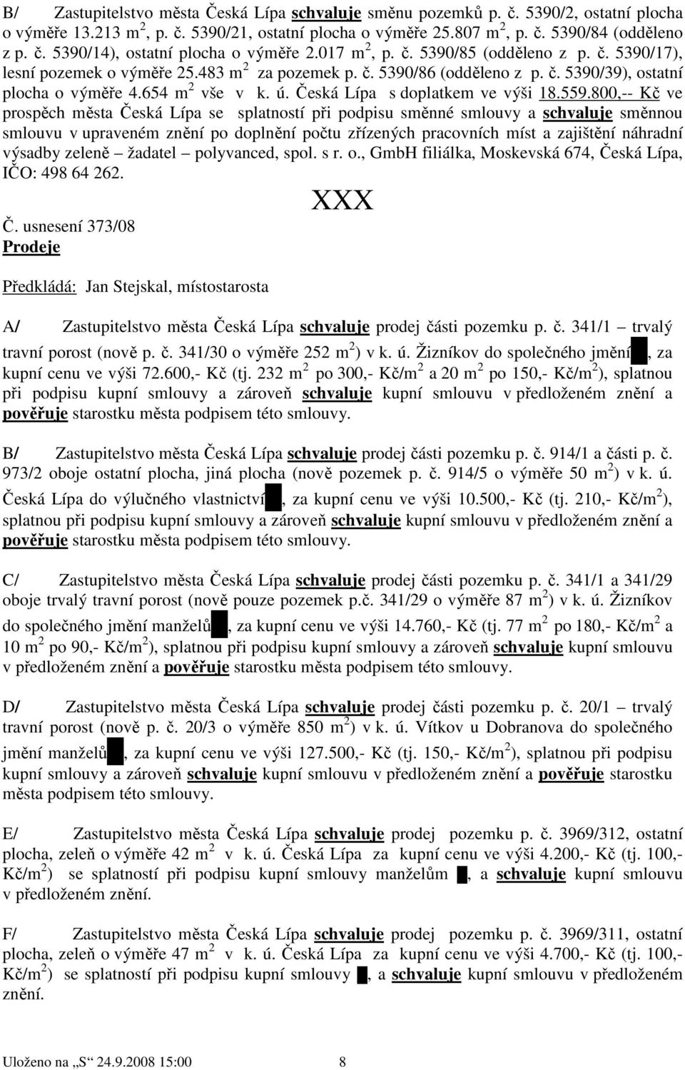 Česká Lípa s doplatkem ve výši 18.559.