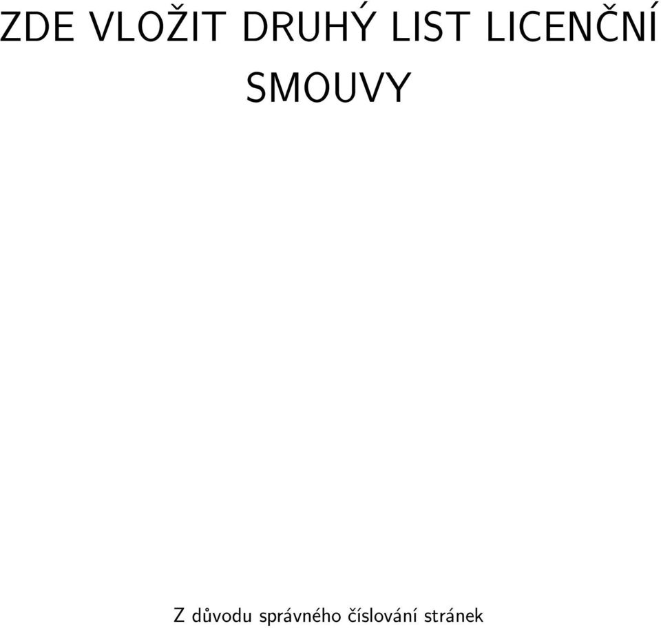 SMOUVY Z důvodu