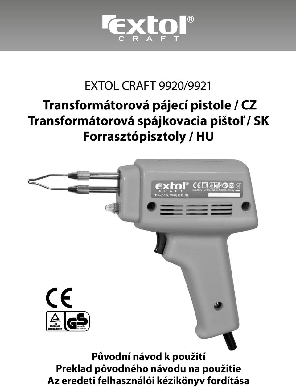 Forrasztópisztoly / HU Původní návod k použití Preklad