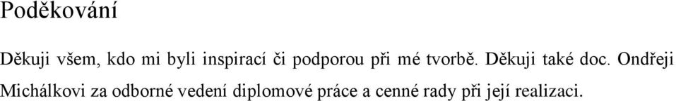 Děkuji také doc.