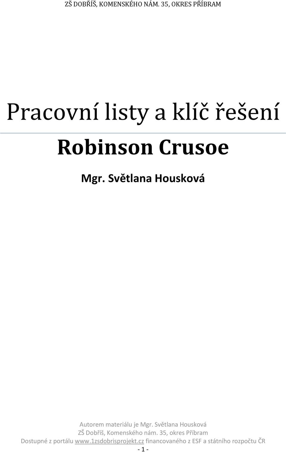 listy a klíč řešení Robinson