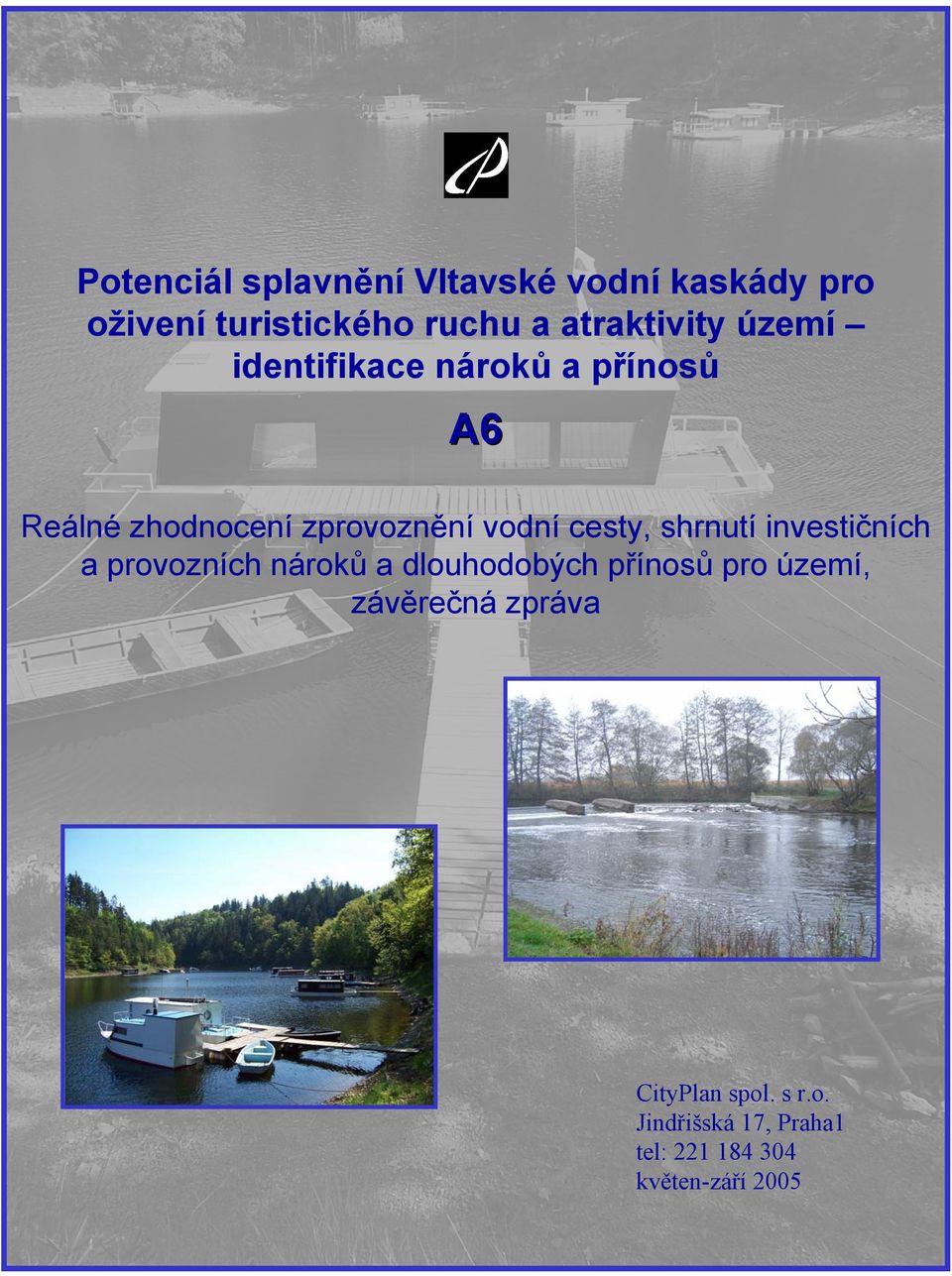 vodní cesty, shrnutí investičních a provozních nároků a dlouhodobých přínosů pro