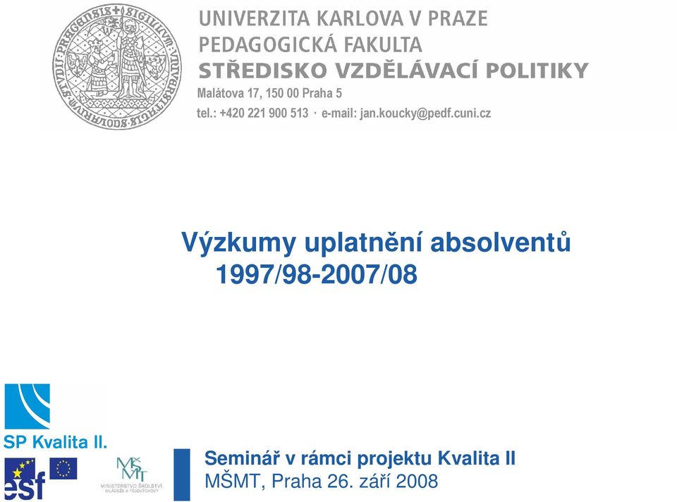 cz Výzkumy uplatnění absolventů 1997/98-2007/08