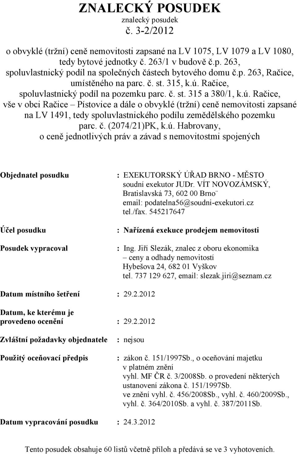 Račice, spoluvlastnický podíl na pozemku parc. č. st. 315 a 380/1, k.ú.