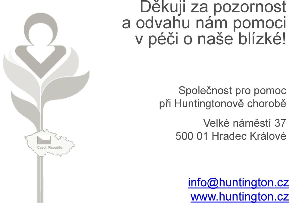 Splečnst pr pmc při Huntingtnvě chrbě