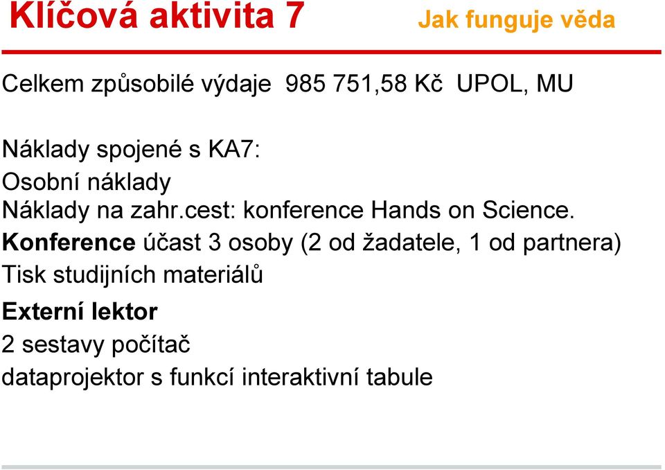 cest: konference Hands on Science.