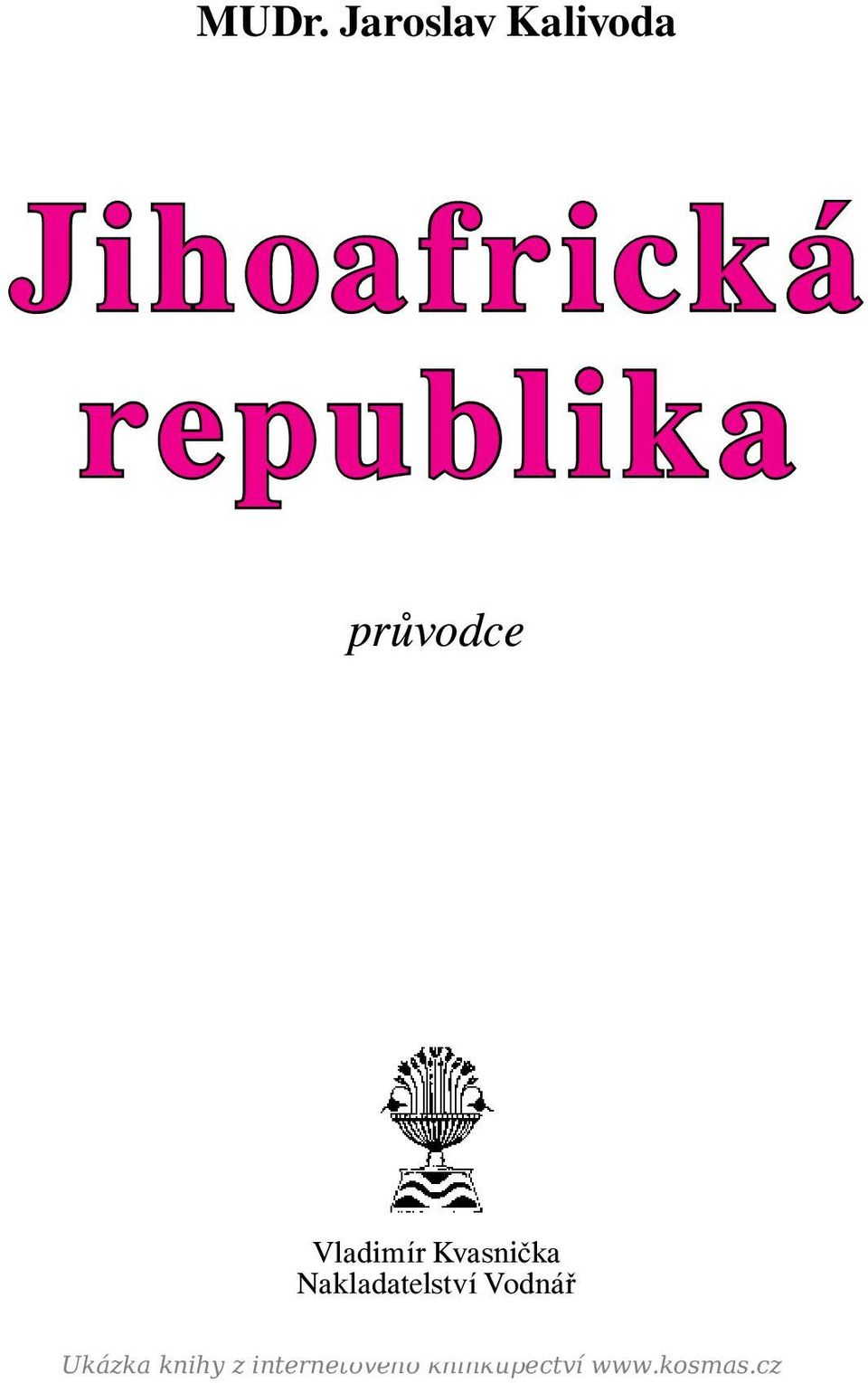 Nakladatelství 1 Vodnář Ukázka knihy z