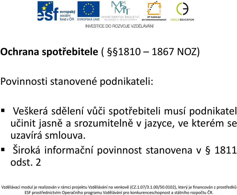 podnikatel učinit jasně asrozumitelně v jazyce, ve kterém se