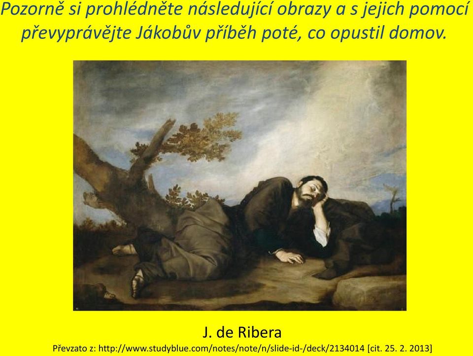 domov. J. de Ribera Převzato z: http://www.studyblue.