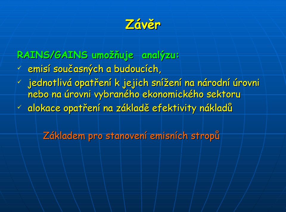 úrovni nebo na úrovni vybraného ekonomického sektoru alokace