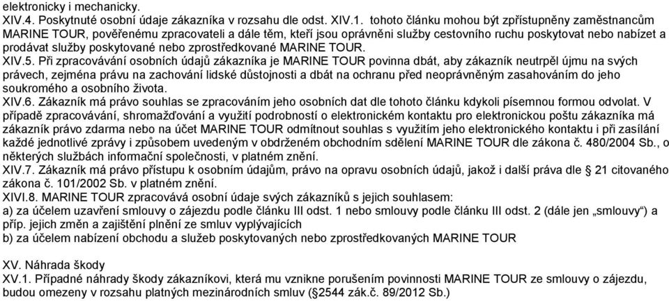 nebo zprostředkované MARINE TOUR. XIV.5.