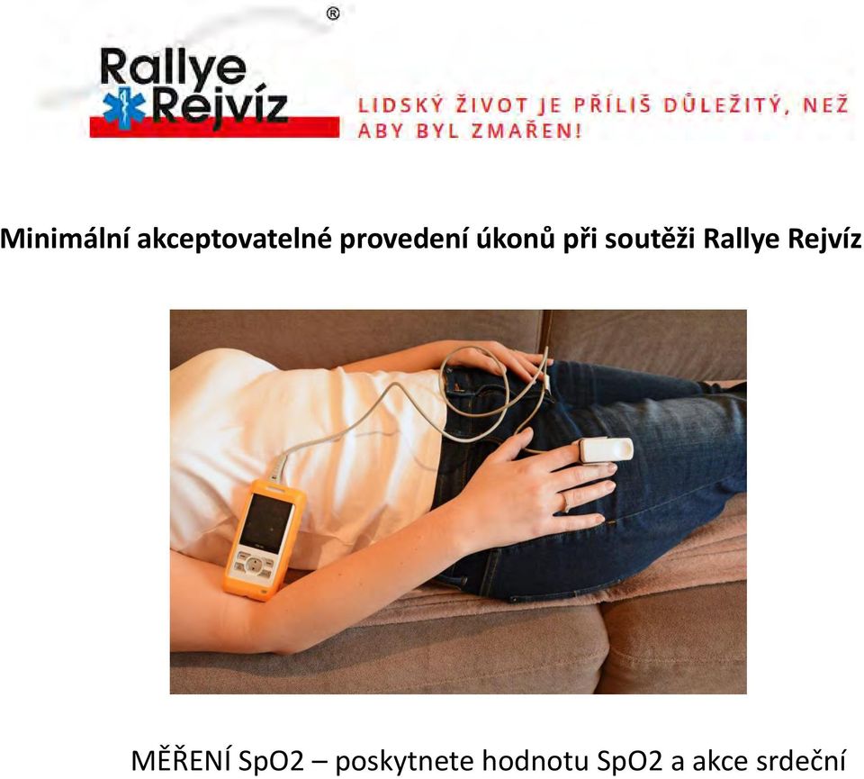 Rallye Rejvíz MĚŘENÍ SpO2