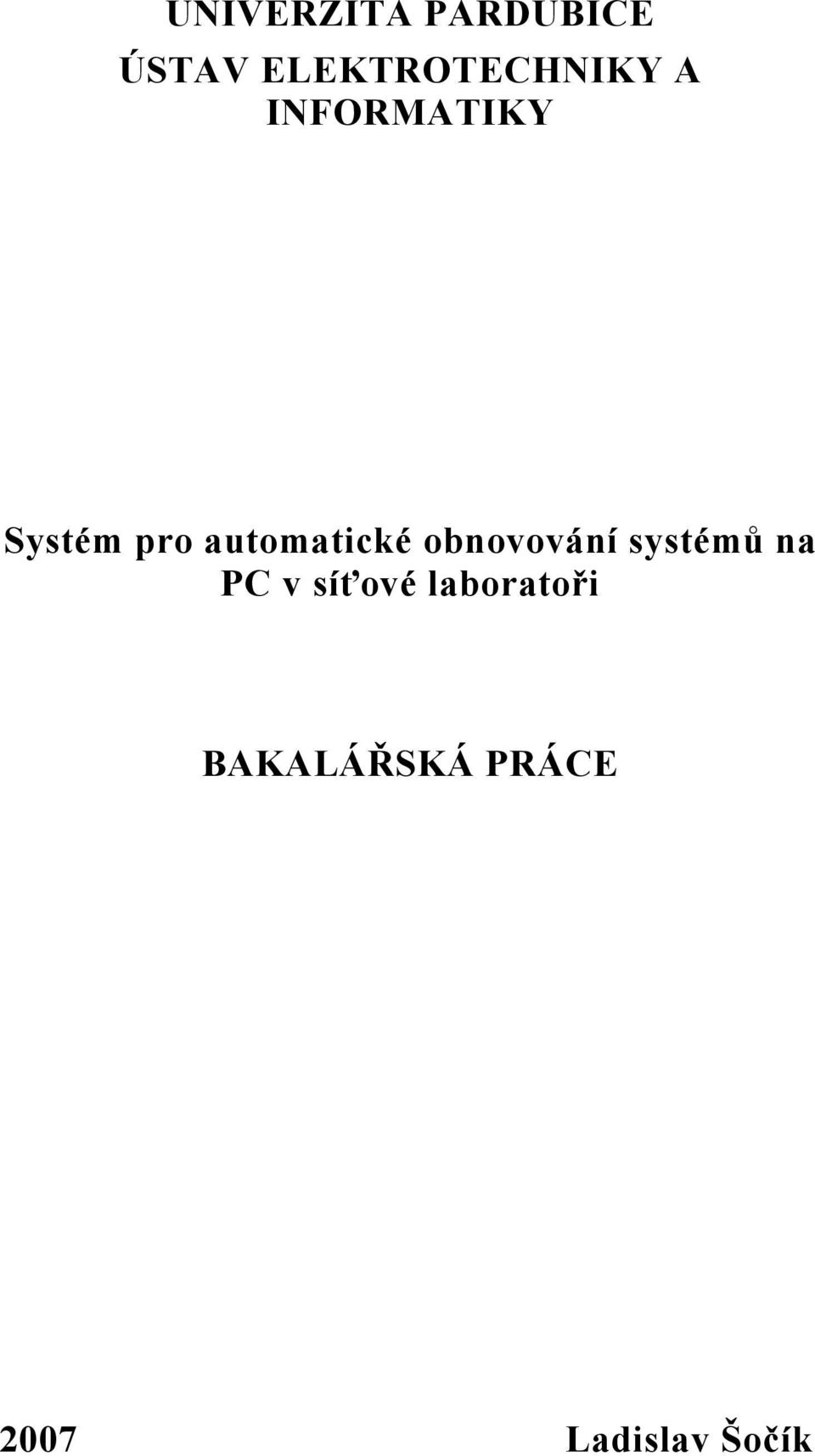 automatické obnovování systémů na PC v