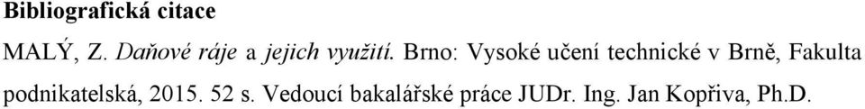 Brno: Vysoké učení technické v Brně, Fakulta