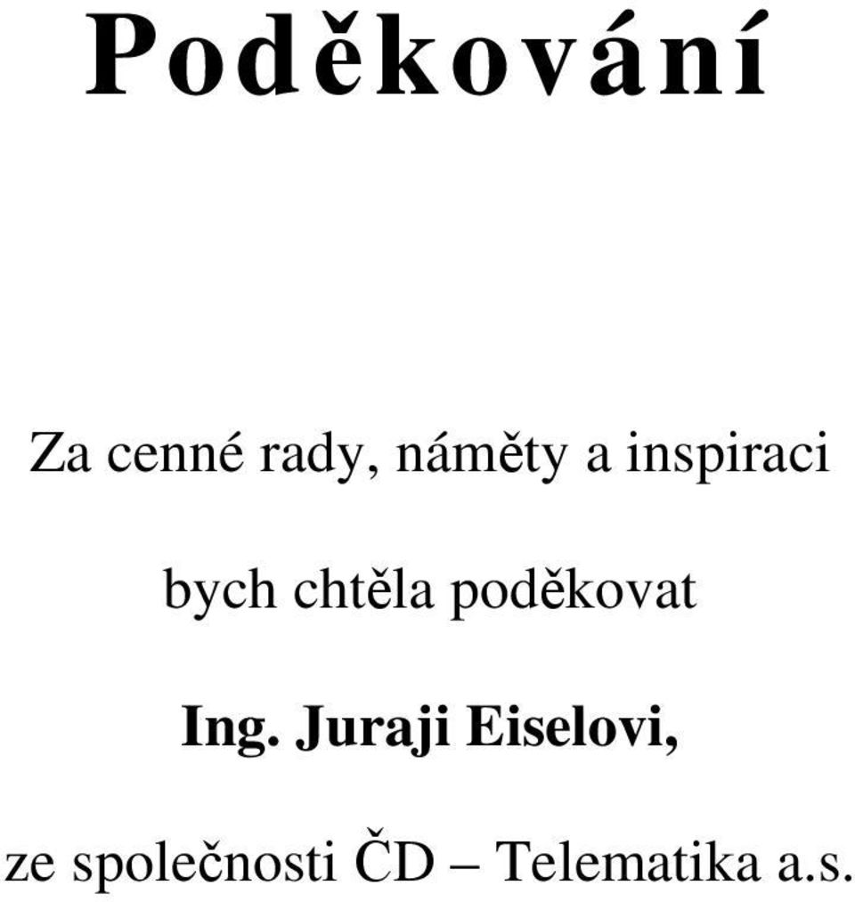 poděkovat Ing.