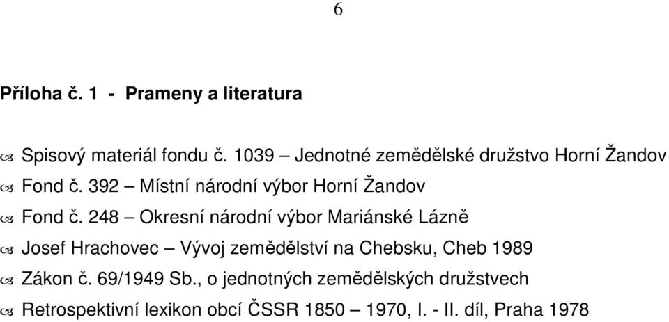 392 Místní národní výbor Horní Žandov Fond č.