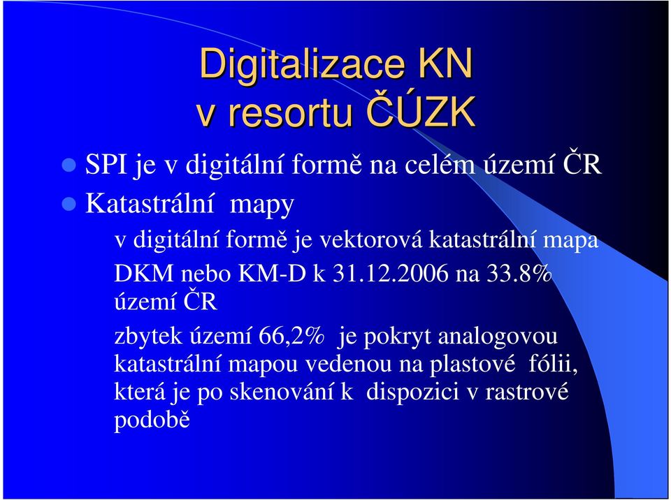 k 31.12.2006 na 33.