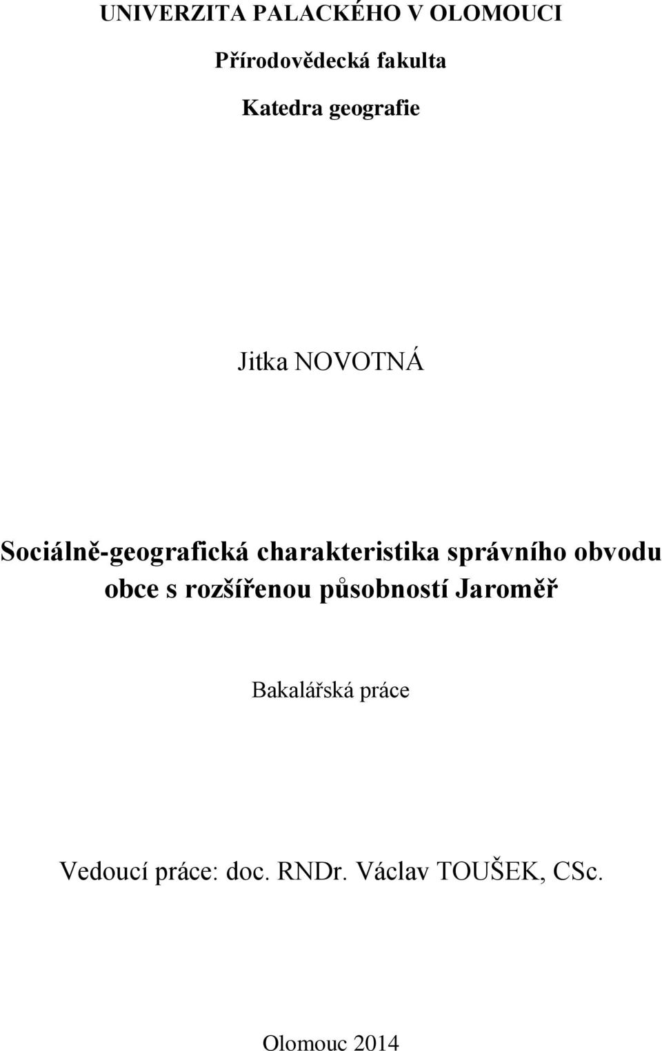 správního obvodu obce s rozšířenou působností Jaroměř