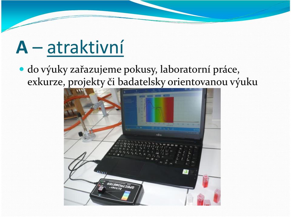 laboratorní práce, exkurze,