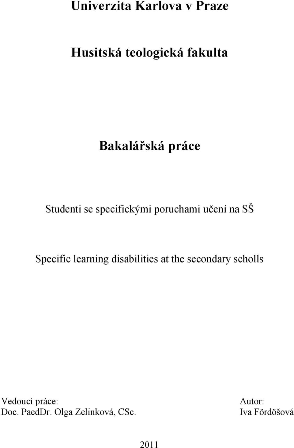 SŠ Specific learning disabilities at the secondary scholls