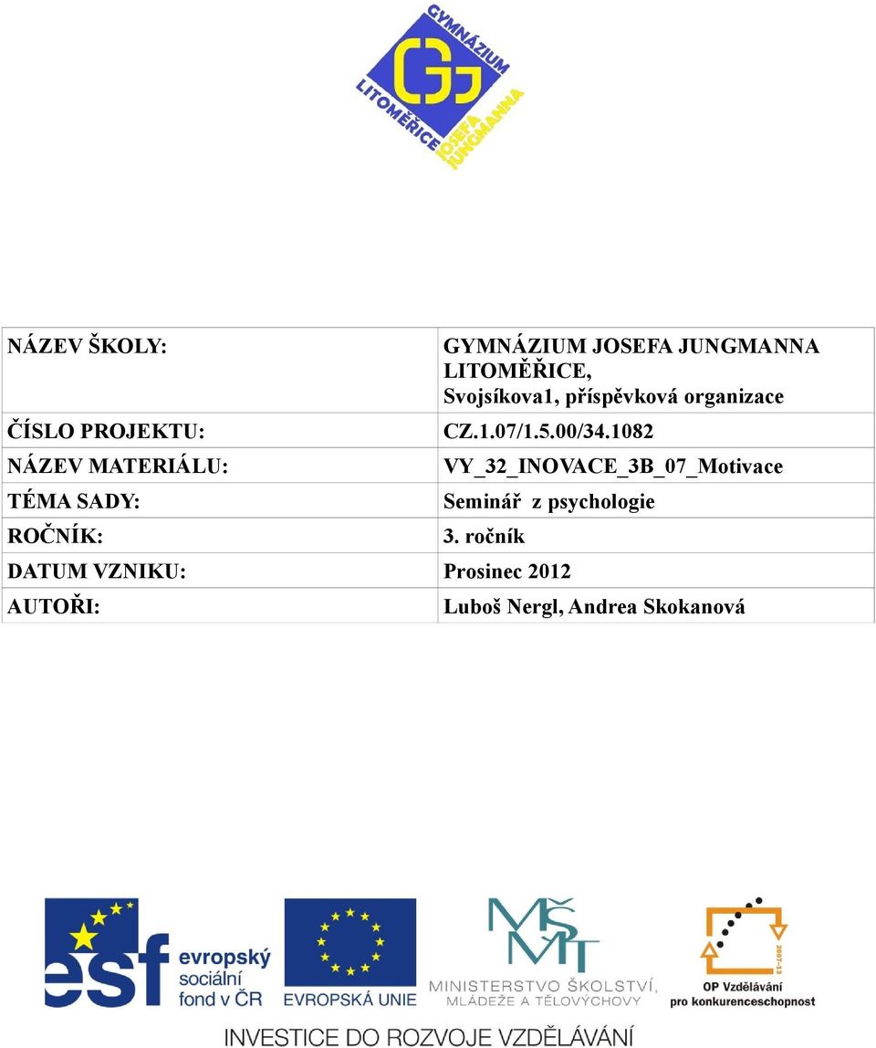 organizace CZ.1.07/1.5.00/34.