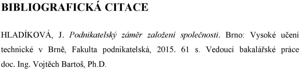 Brno: Vysoké učení technické v Brně, Fakulta